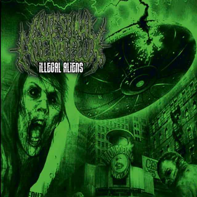 Intestinal Alien Reflux - Illegal Aliens (2010)