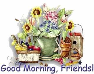 Good Morning
