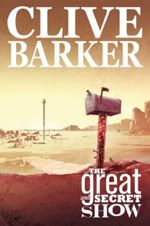 Complete Clive Barker's Great and Secret Show