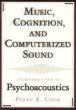 Music Cognition and Computerized Sound