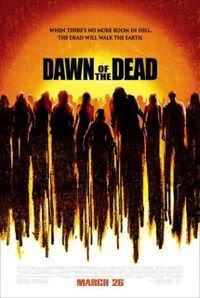 [Image: 200px-Dawn_of_the_Dead_2004_movie.jpg]