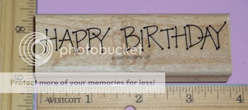 HAPPY BIRTHDAY 1997 rubber stamp STAMPIN UP low shipping  