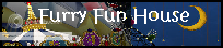 Furry Fun House banner